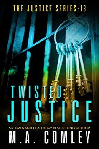 Twisted Justice