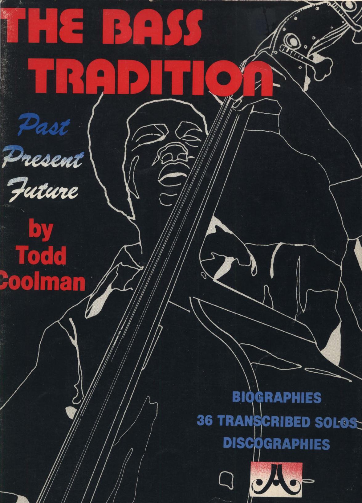 Coolman Todd The Bass Traditions