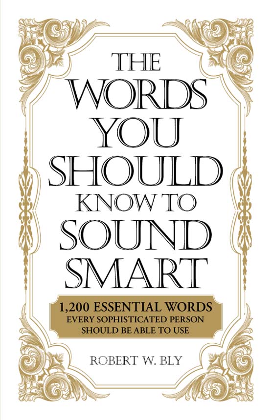 The Words You Should Know to Sound Smart