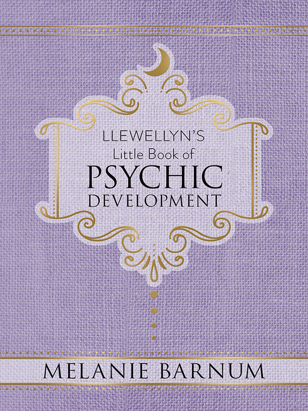 Llewellyn's Little Book of Psychic Development