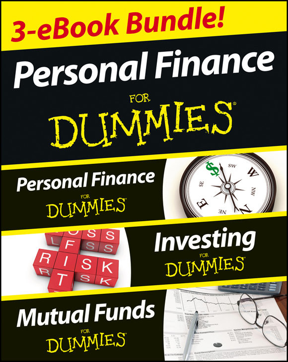 Personal Finance For Dummies Three eBook Bundle