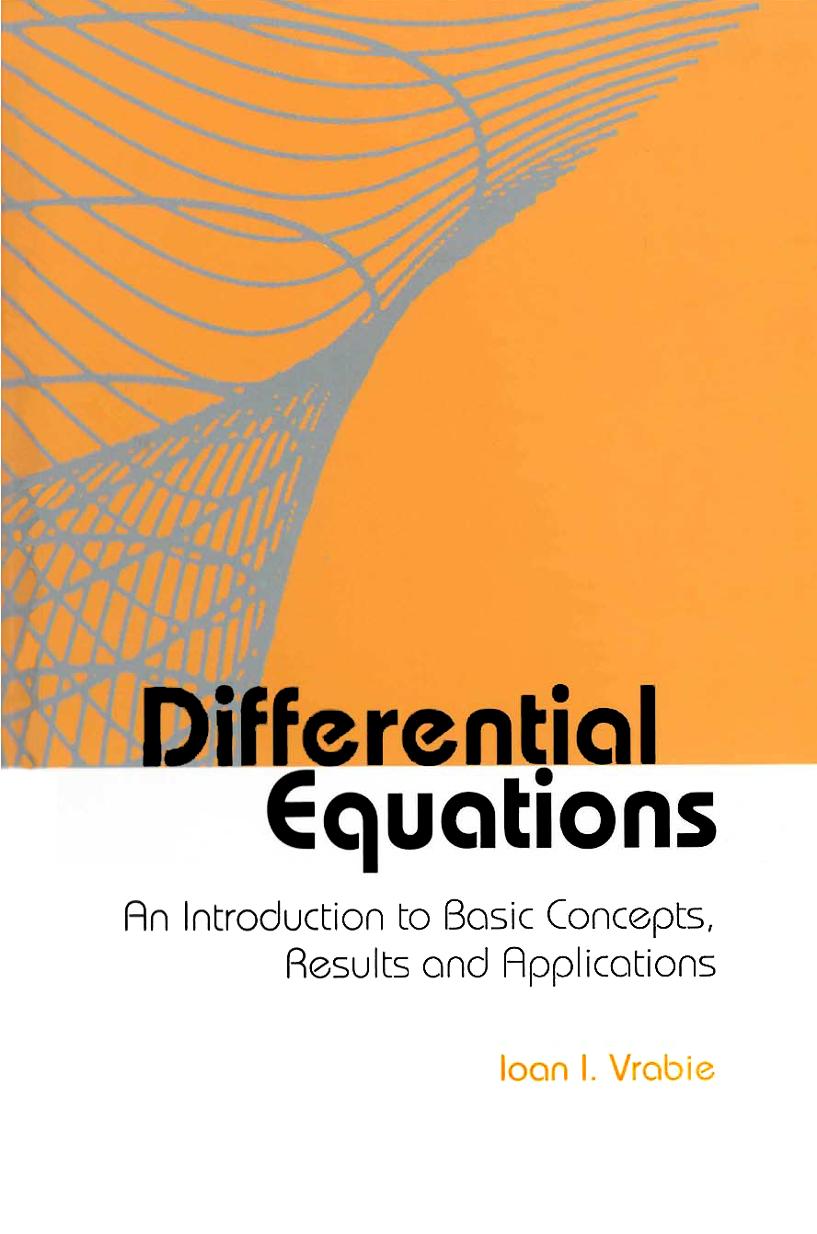 Vrabie I Differential Equations An Intro To Basic Concepts Results And Applications World 2004