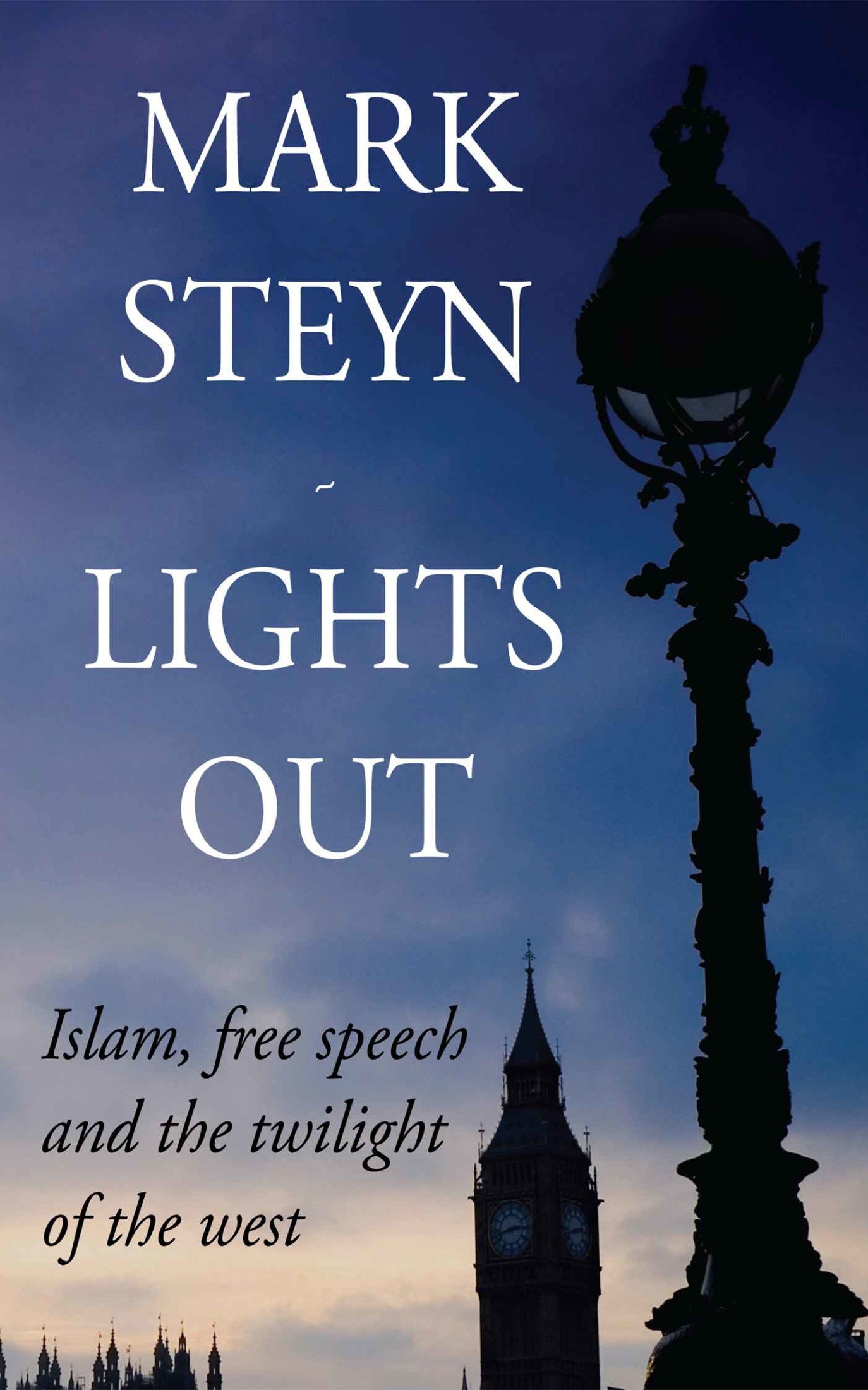 Lights Out: Islam, Free Speech and the Twilight of the West