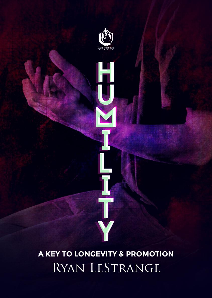 Humility: A Key to Longevity & Promotion