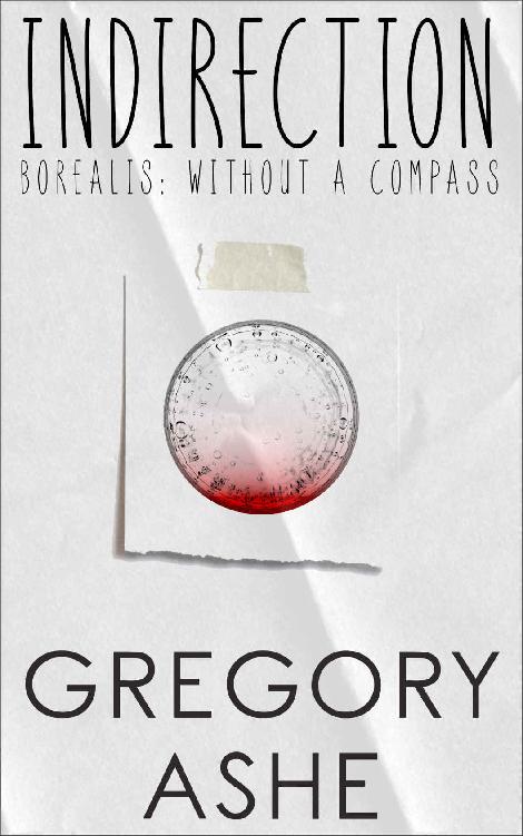 Indirection (Borealis: Without a Compass Book 1)