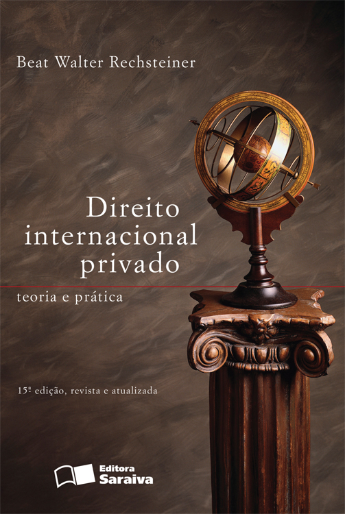 Direito Internacional - Direito Internacional Privado - Teoria e Pratica