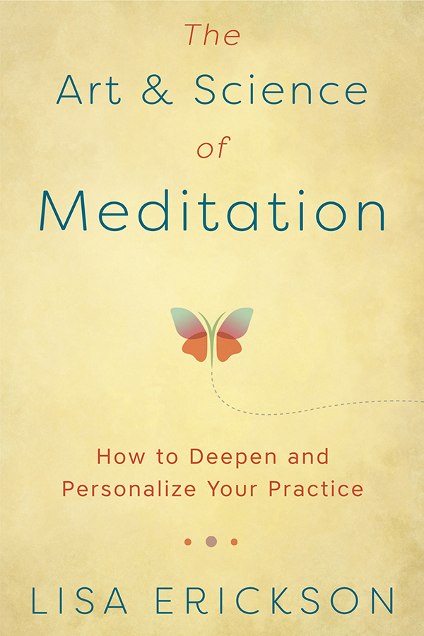 The Art & Science of Meditation