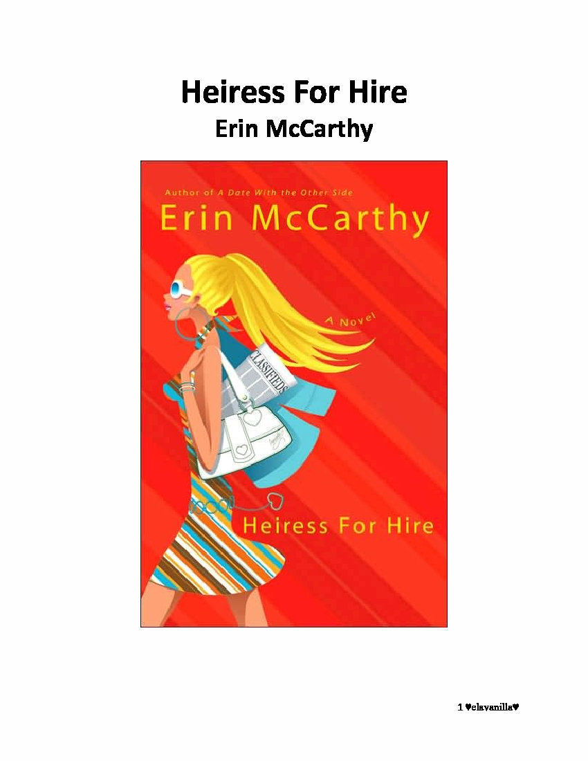 Erin McCarthy - Heiress for Hire