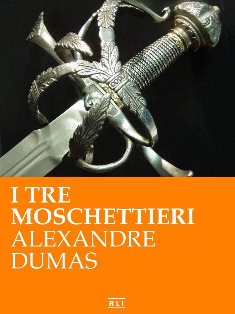 Dumas Alexandre - 1844 - I tre moschettieri