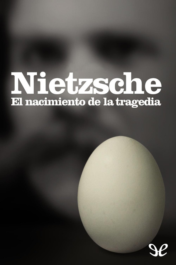 El nacimiento de la tragedia