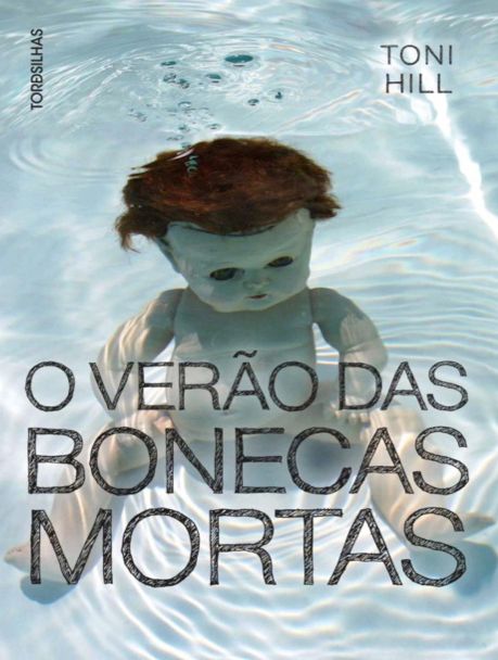 O Verão Das Bonecas Mortas