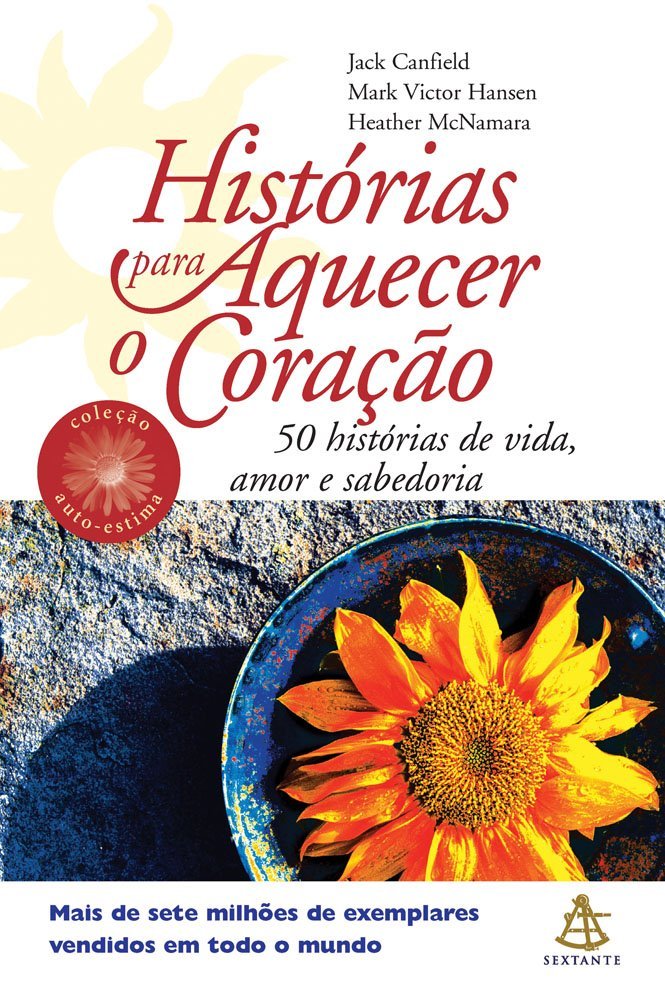 Histórias Para Aquecer o Coração