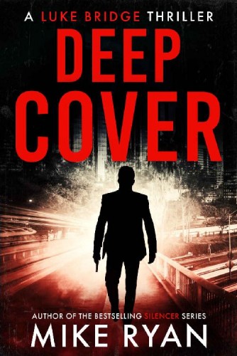 Deep Cover