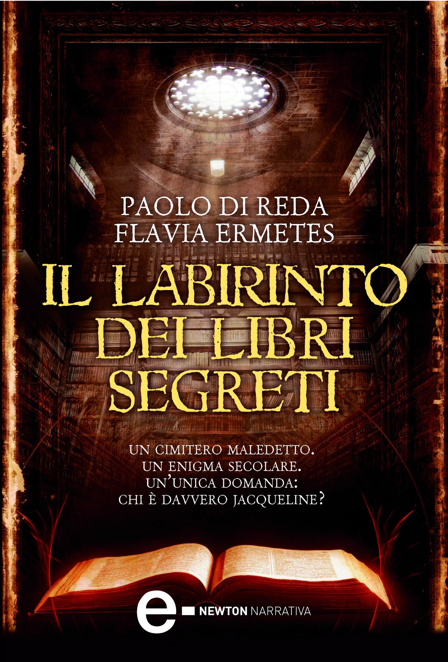 Di Reda Paolo- Ermetes Flavia - 2010 - Il labirinto dei libri segreti