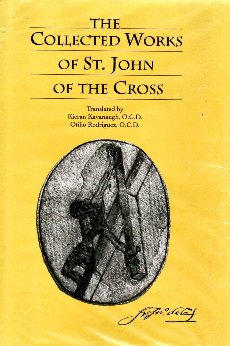 The Collected Works of St. John of the Cross