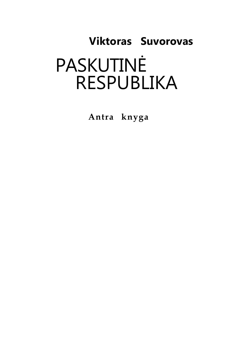 Paskutinė respublika 2