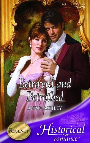 Betrayed and Betrothed