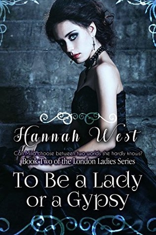To be a Lady or a Gypsy