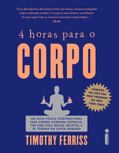 4 horas para o corpo (Portuguese Edition)