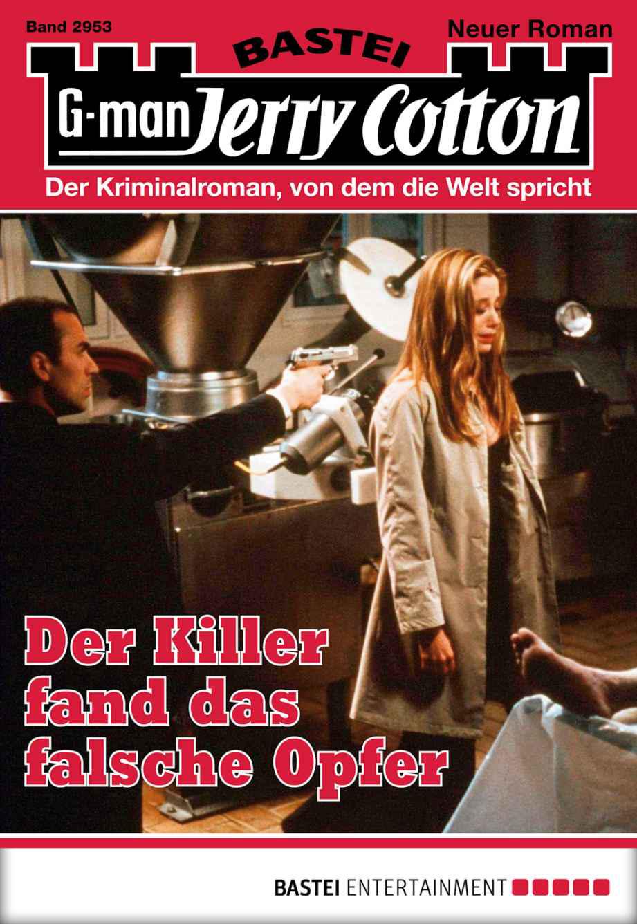 2953 - Der Killer fand das falsche Opfer