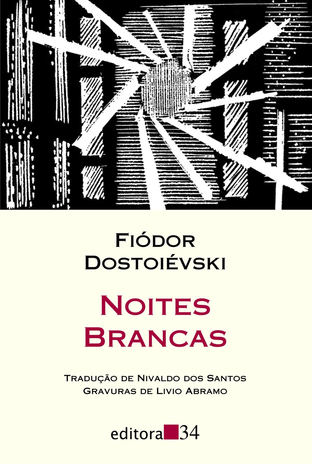 Noites Brancas (Ed. 34 - Trad. Nivaldo dos Santos)