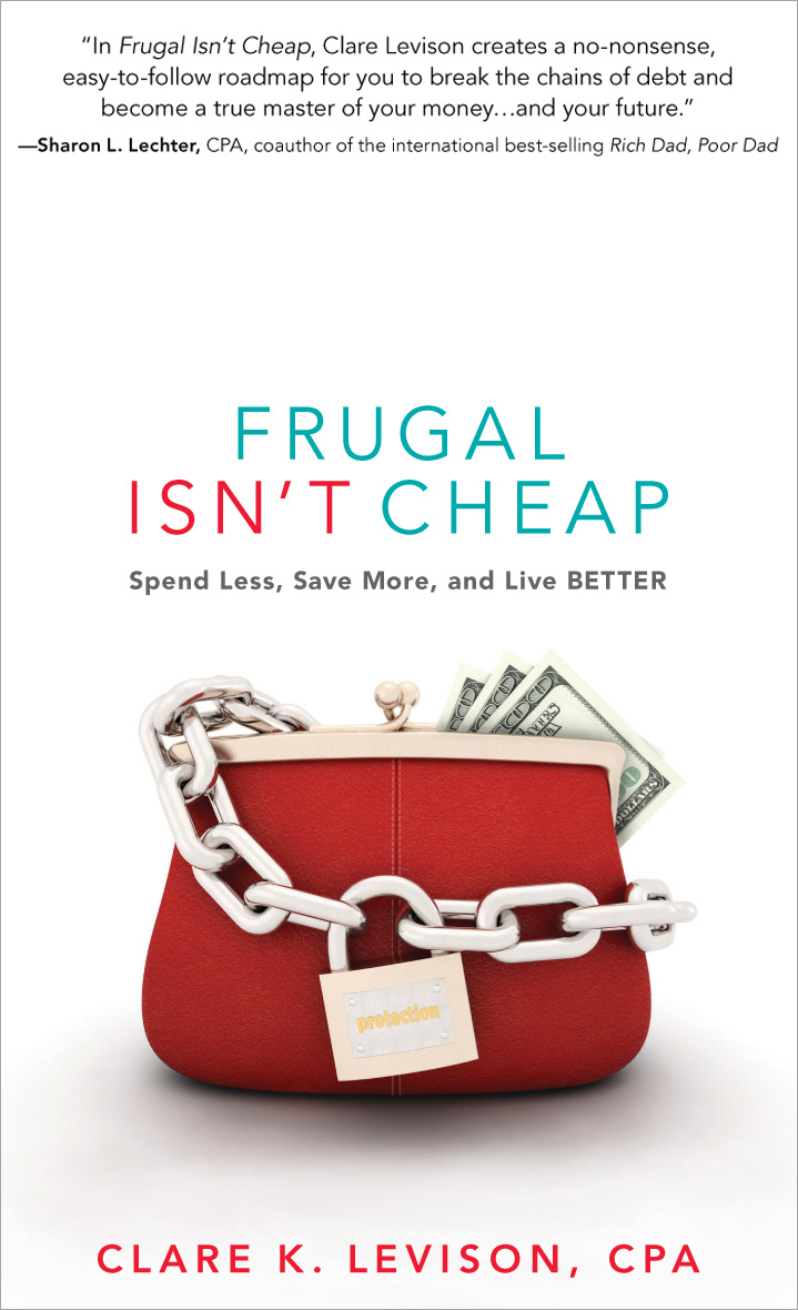 Frugal Isn't Cheap