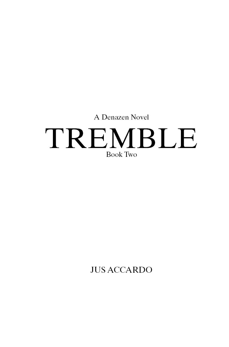 Tremble (A Denazen Novel)