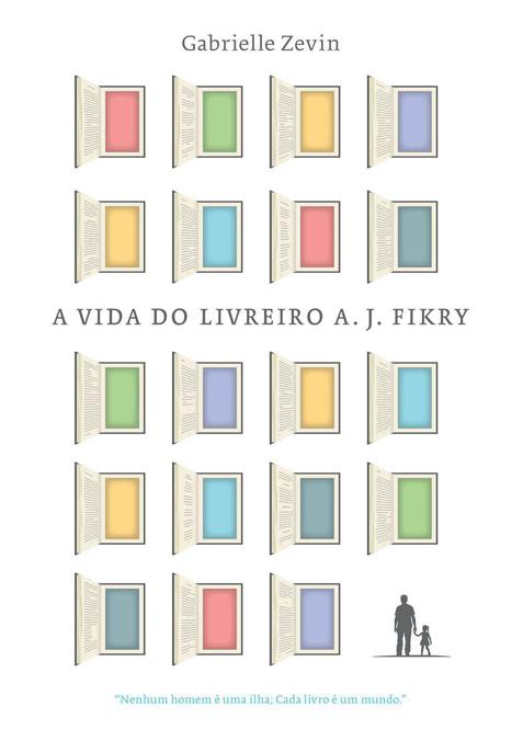 A Vida do Livreiro A J Fikry