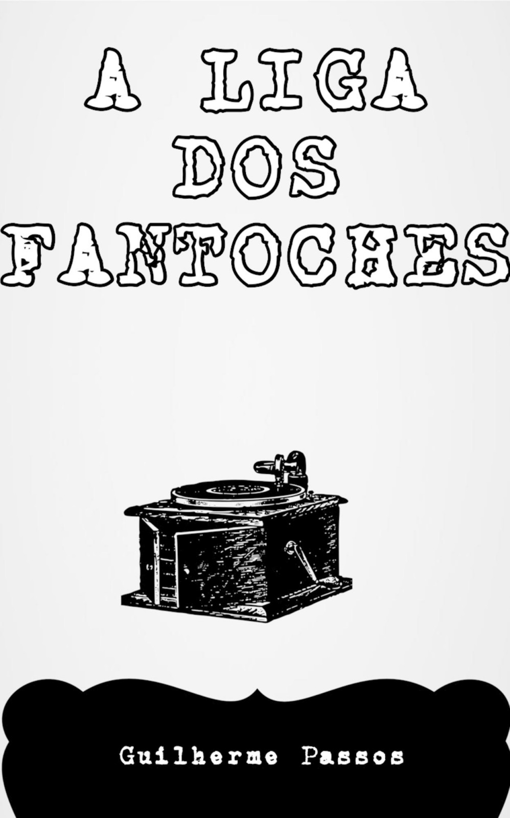 A Liga dos Fantoches