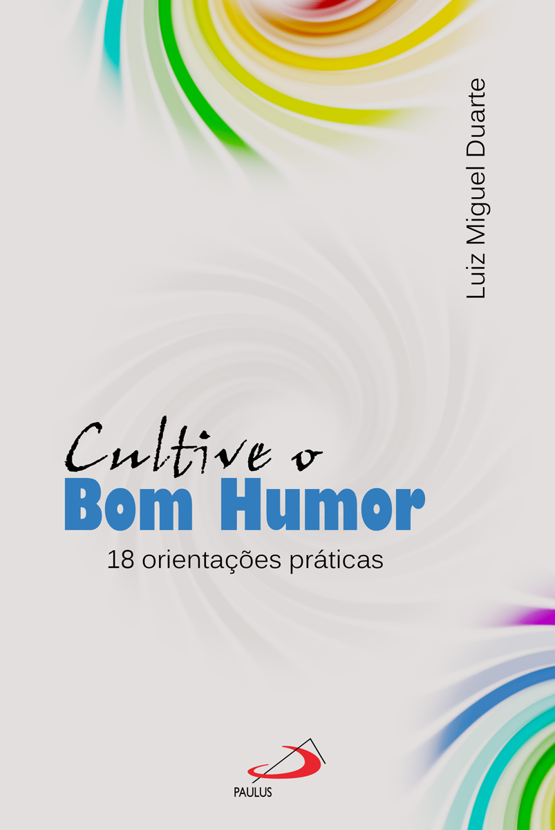 Cultive o Bom Humor