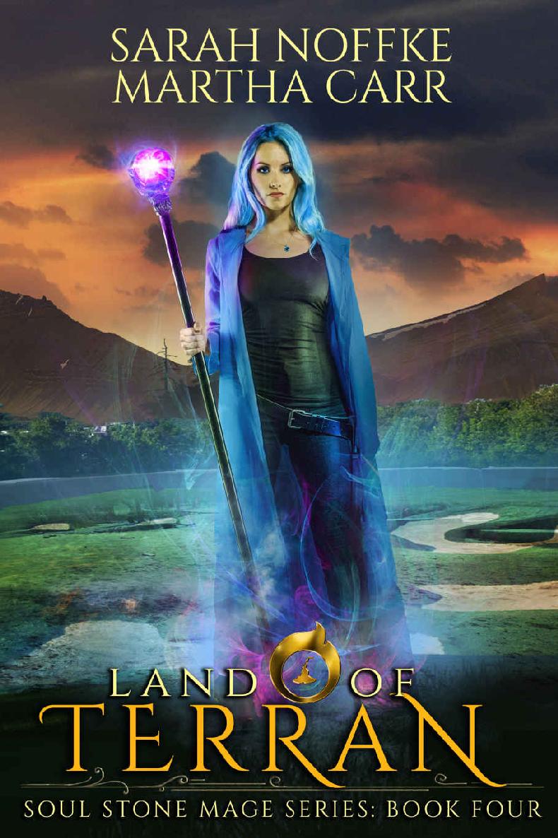 Land Of Terran: The Revelations of Oriceran (Soul Stone Mage Book 4)