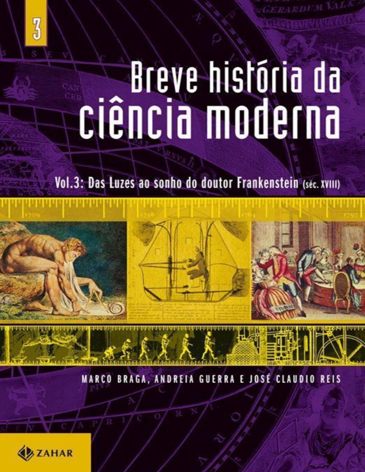 Breve História da Ciência Moderna - volume 3