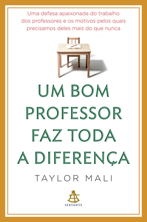 Um bom professor faz toda a diferença