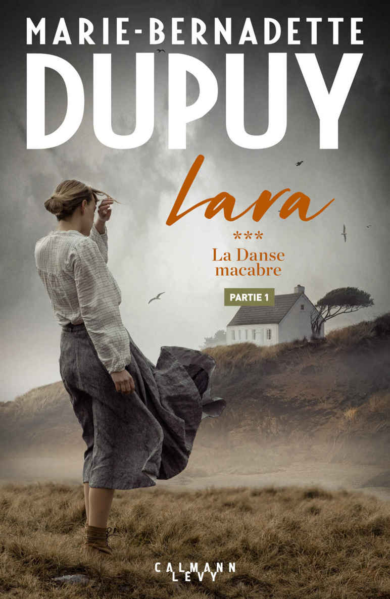 Lara Tome 3 - La Danse macabre - Partie 1 (French Edition)