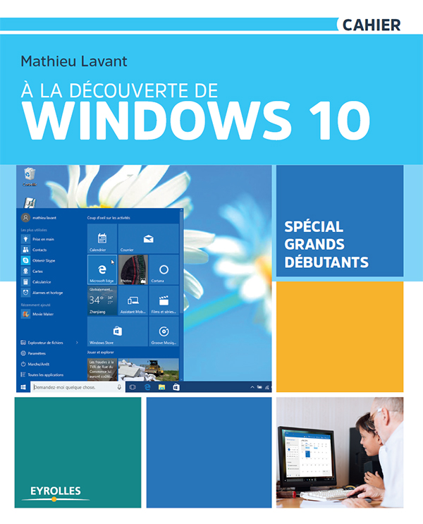 À la découverte de Windows 10