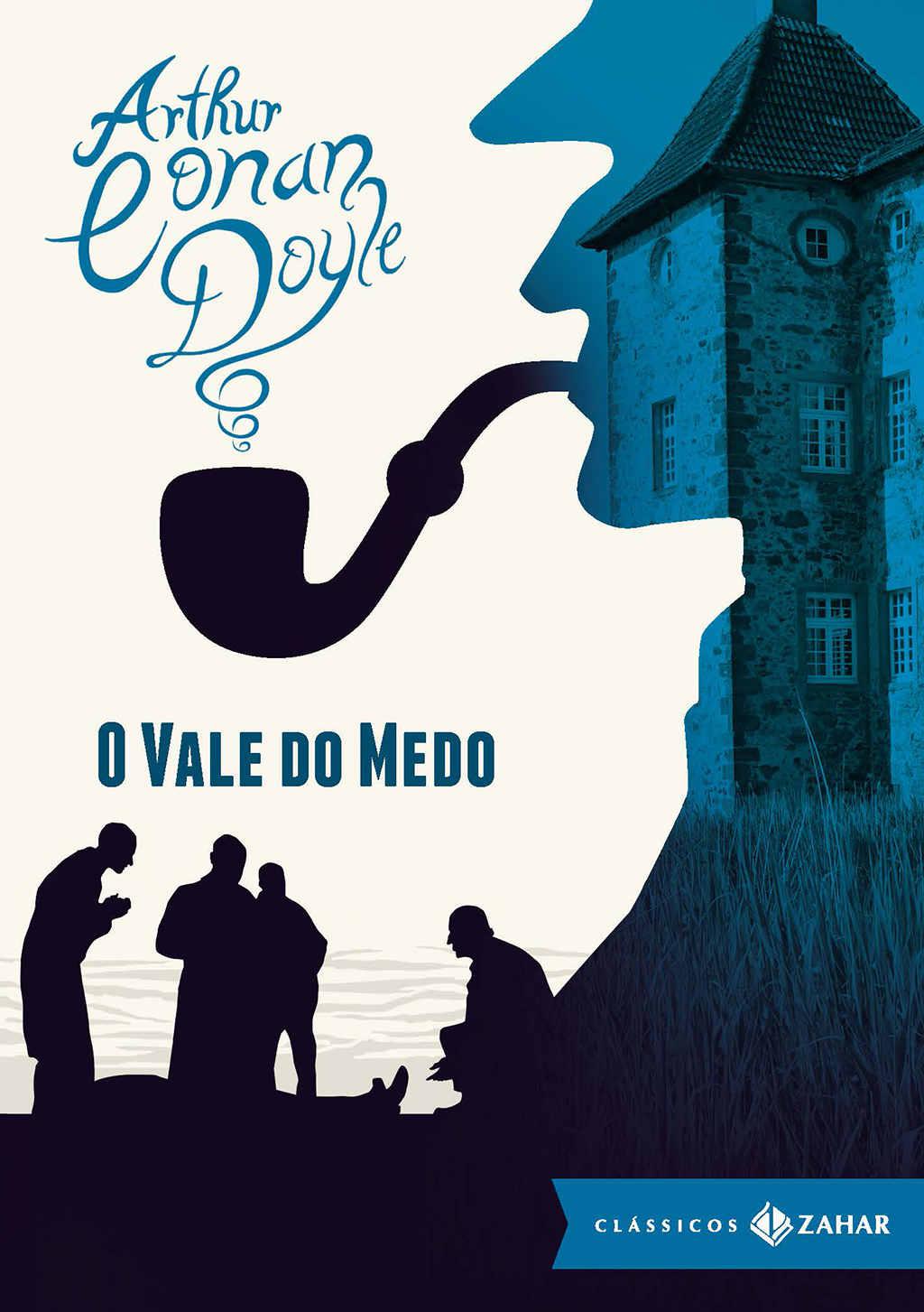 O vale do medo (Clássicos Zahar [bolso de luxo])