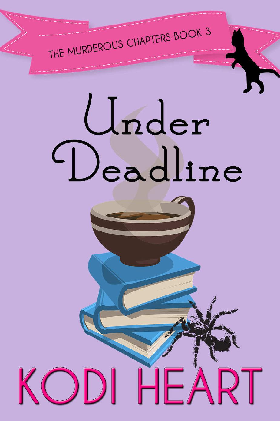 Murderous Chapters 03: Under Deadline