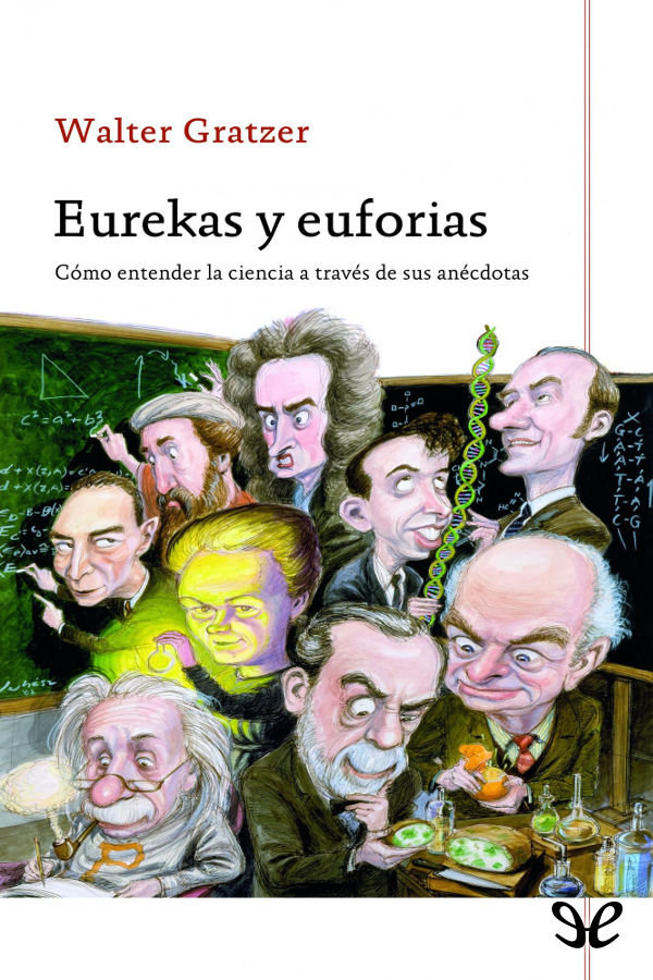 Eurekas y euforias