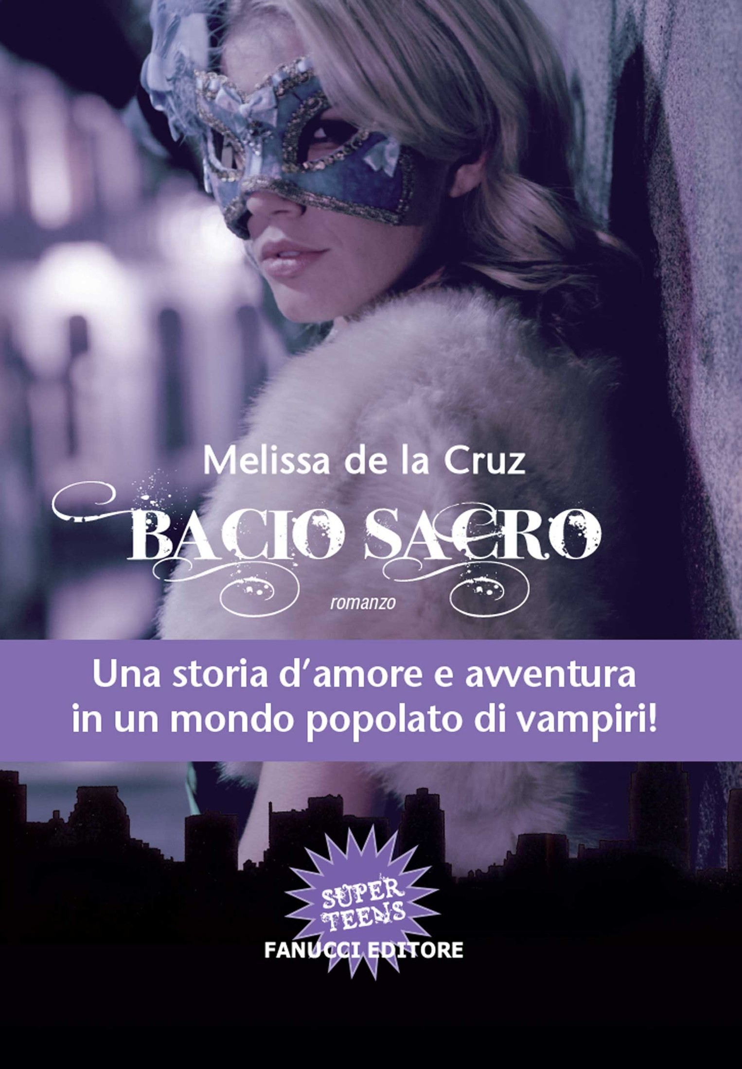 De La Cruz Melissa - 2009 - Sangue blu 2 - Bacio sacro