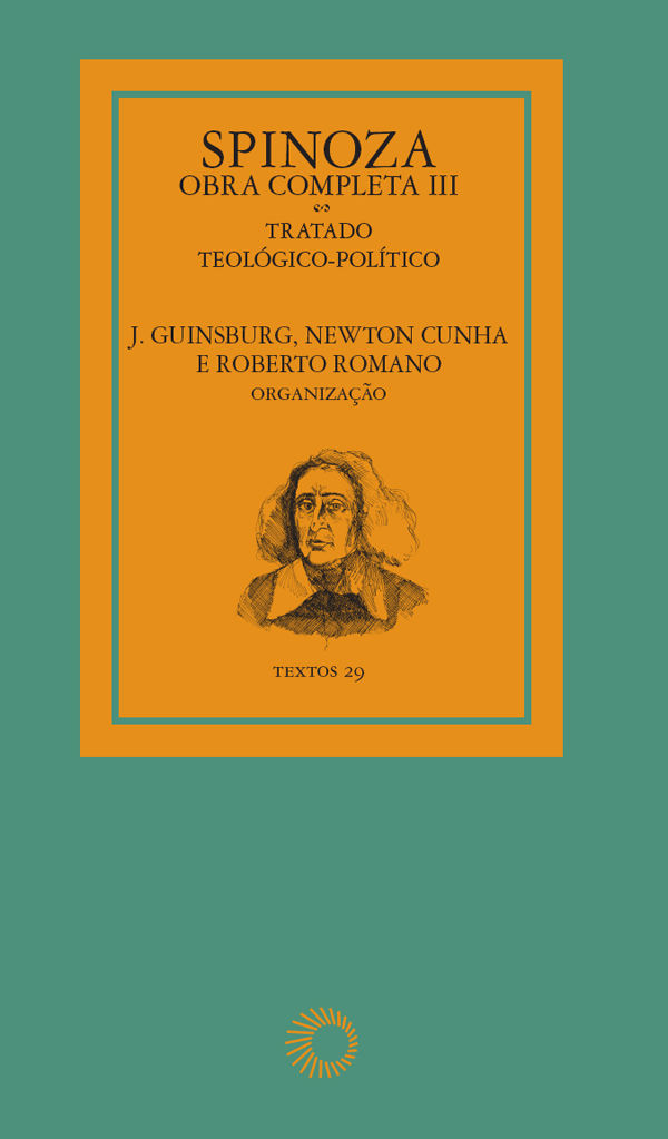 Spinoza - Obra completa III TRATADO TEOLÓGICO-POLÍTICO