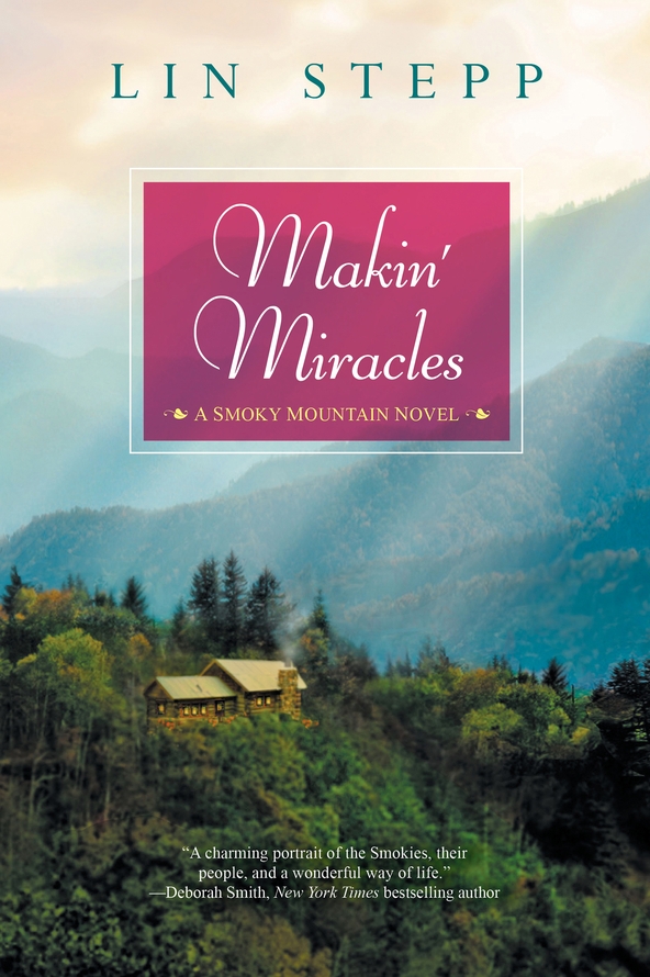 Makin' Miracles (Smoky Mountain #7)