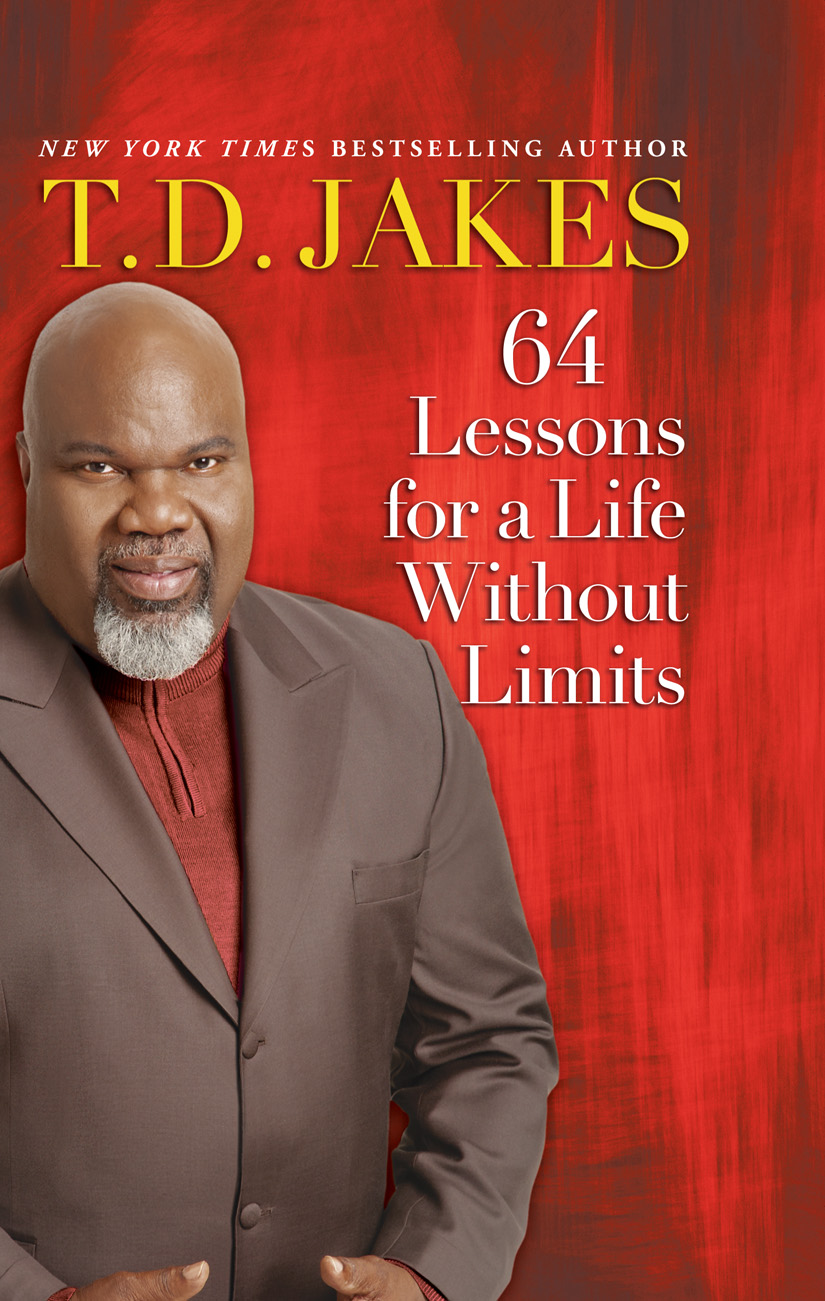 64 Lessons for a Life Without Limits