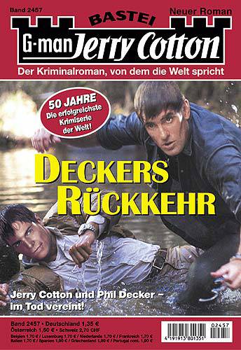 2457 - Deckers Rückkehr