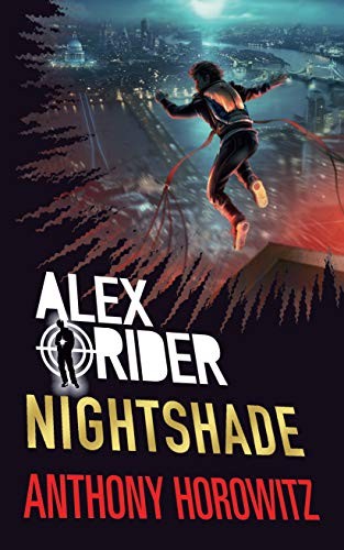 Nightshade: Alex Rider (Book 12)