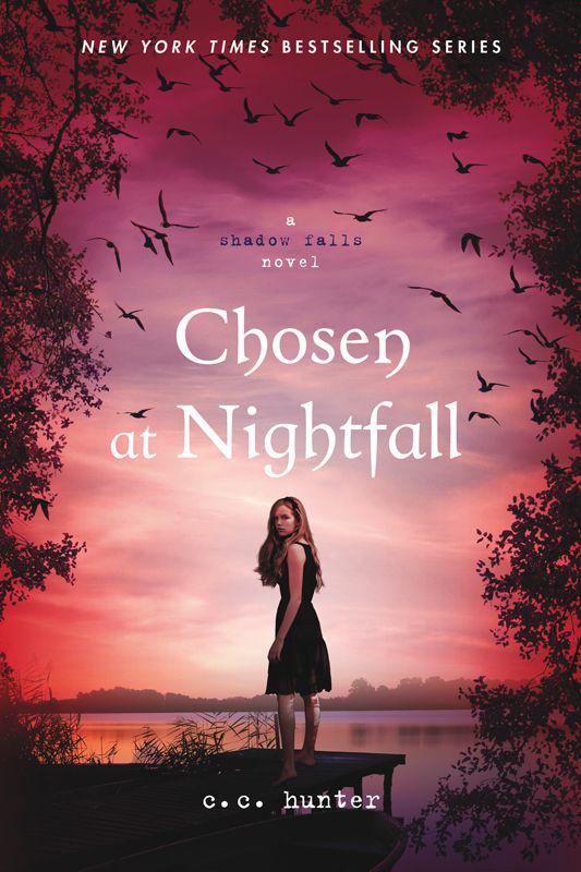 Chosen at Nightfall (A Shadow Falls Novel)