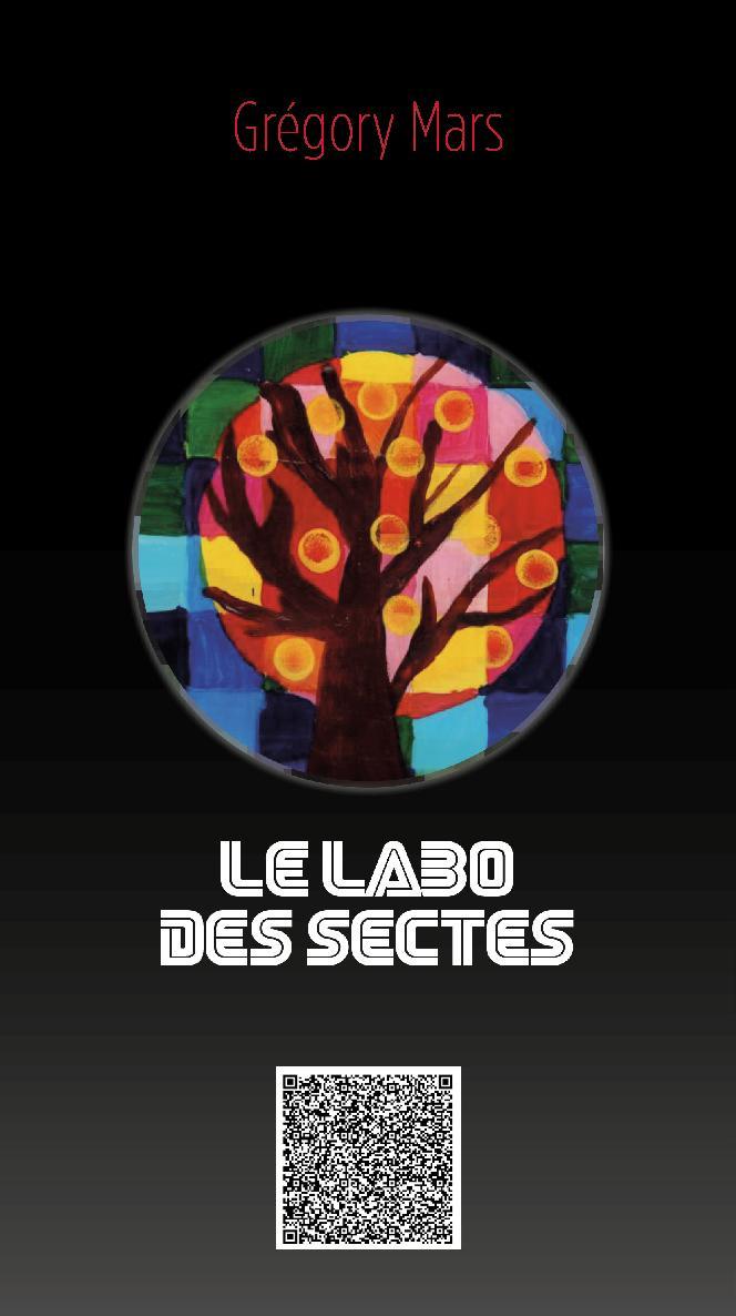 Le labo des sectes