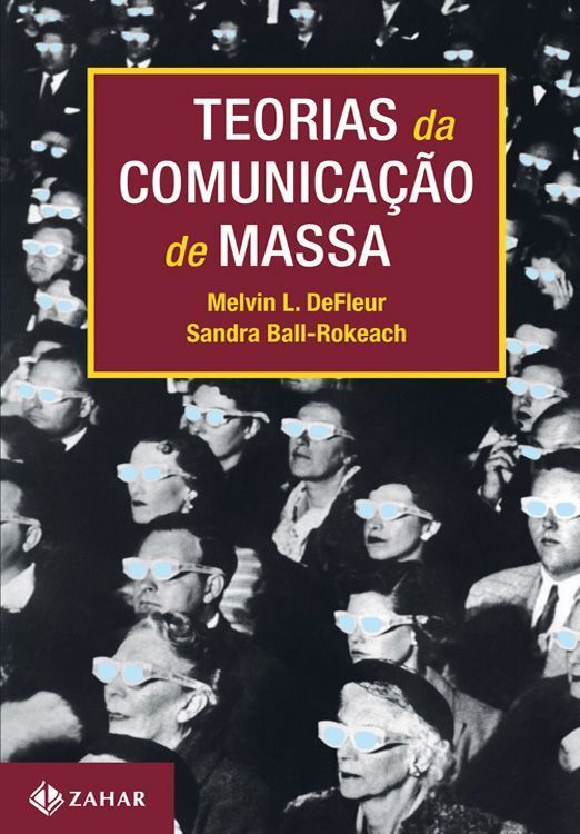 Teorias da Comunicação de Massa