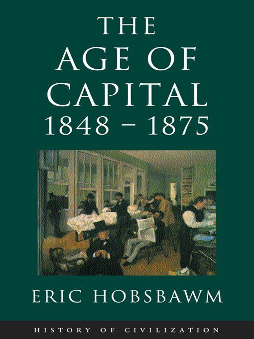 Age Of Capital 1848-1875