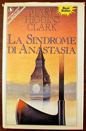 Clark Mary Higgins - 1989 - La sindrome di Anastasia