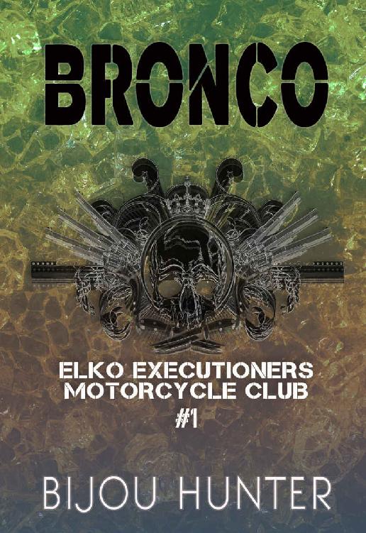 Bronco (EEMC Book 1)